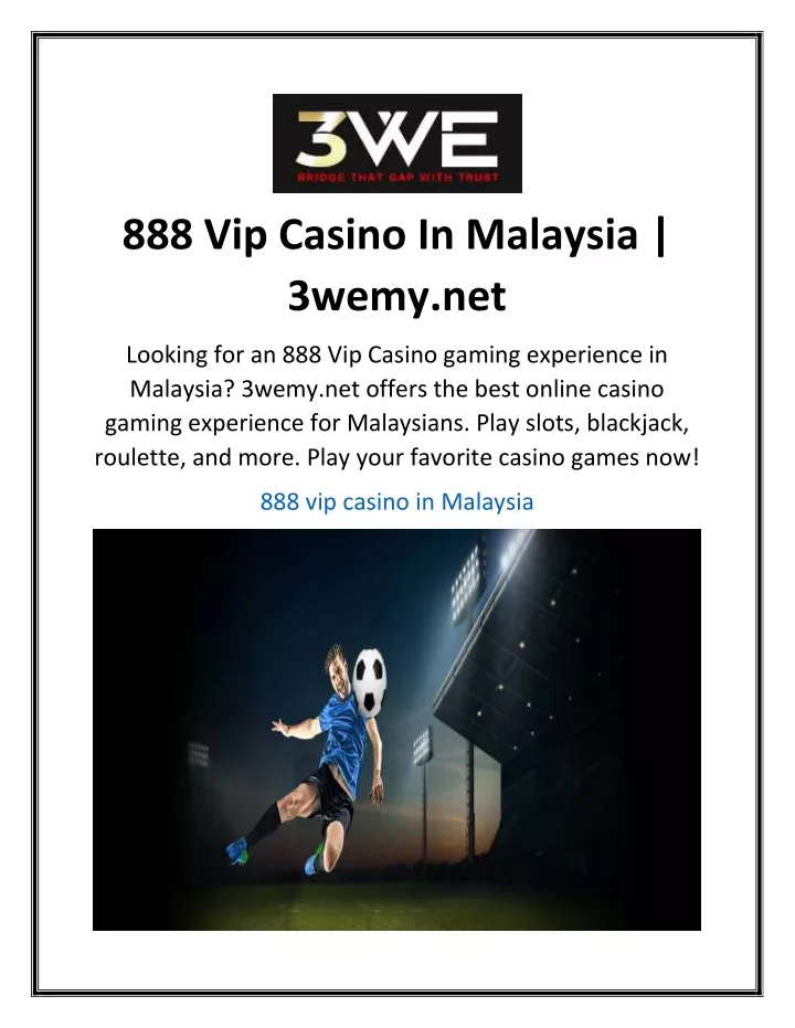 888 vip casino in malaysia 3wemy net