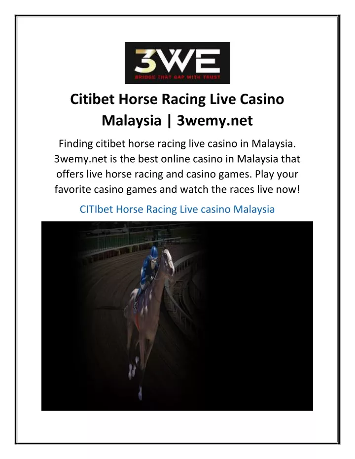 citibet horse racing live casino malaysia 3wemy