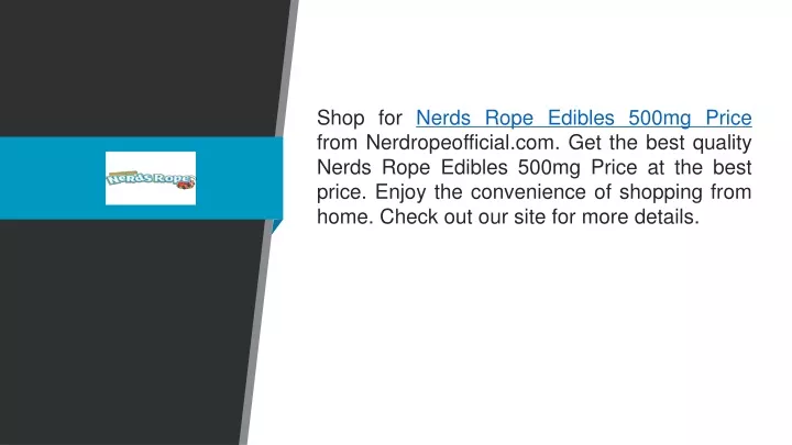shop for nerds rope edibles 500mg price from