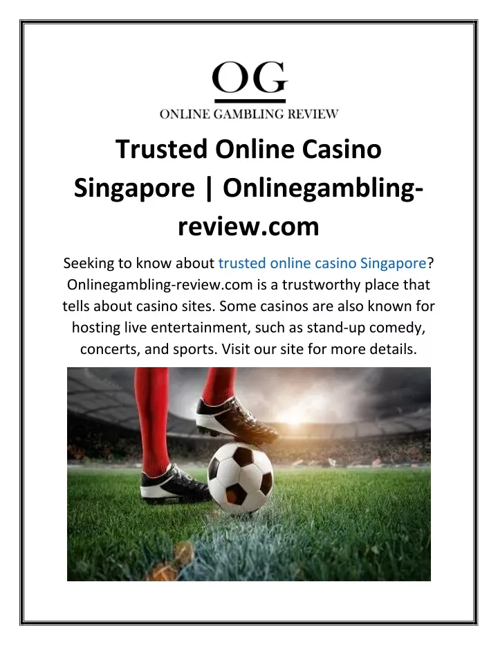 trusted online casino singapore onlinegambling