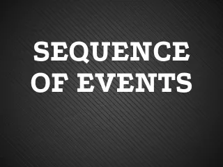 sequence of events