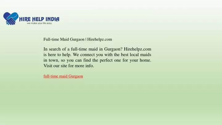 full time maid gurgaon hirehelpz com