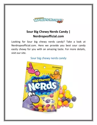 Sour Big Chewy Nerds Candy | Nerdropeofficial.com