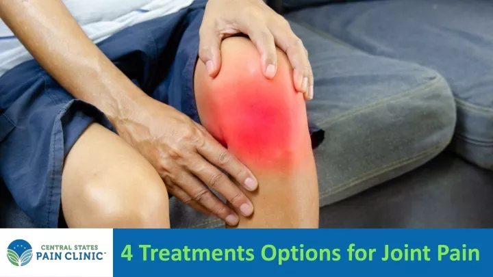 4 treatments options for joint pain