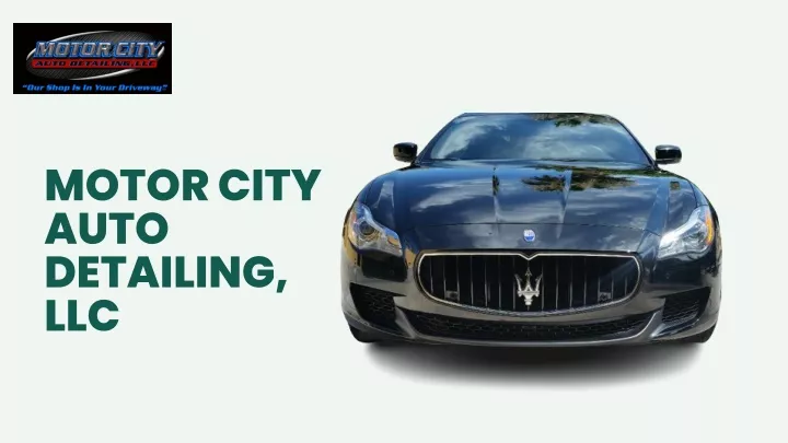motor city auto detailing llc