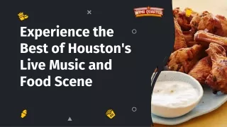 Experience the Best of Houston's Live Music and Food Scene