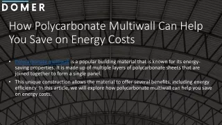 How Polycarbonate Multiwall Can Help You Save on Energy Costs_