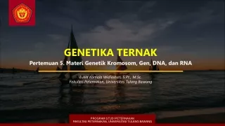 Materi Genetik Kromosom, Gen, DNA, dan RNA - Materi Genetika Ternak