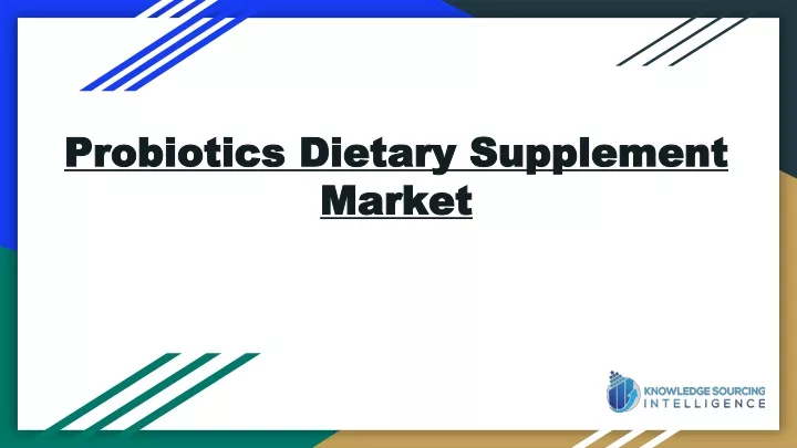 probiotics dietary supplement market