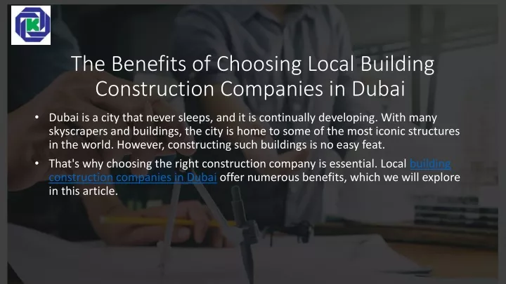 the benefits of choosing local building construction companies in dubai