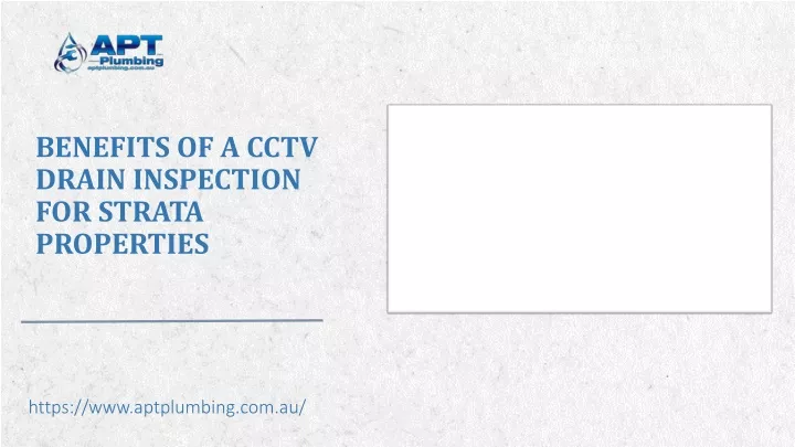 benefits of a cctv drain inspection for strata properties