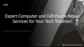 expert computer and cell phone repair services for your tech troubles