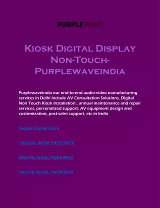 Kiosk Digital Display Non-Touch- Purplewaveindia