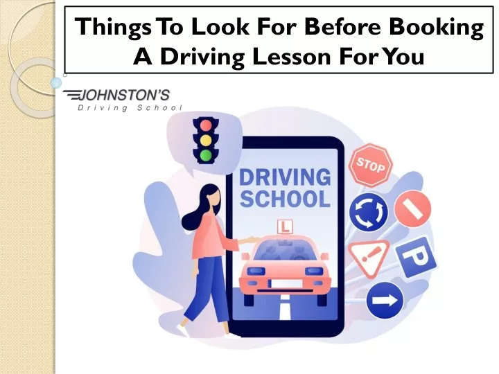 things to look for before booking a driving lesson for you