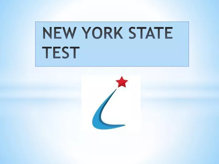 PPT NEW YORK STATE TEST PowerPoint Presentation, free download ID