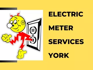 Electric Meter Services York, PA