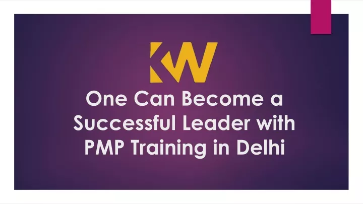 one can become a successful leader with pmp training in delhi