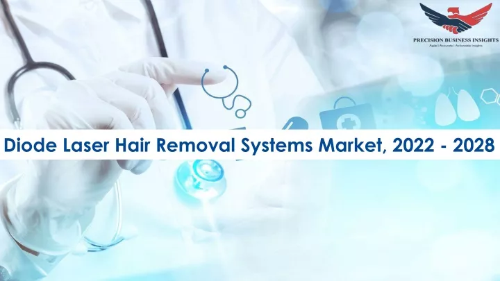 diode laser hair removal systems market 2022 2028