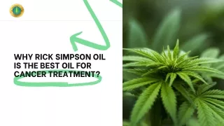Why Rick Simpson Oil is the best oil for cancer treatment