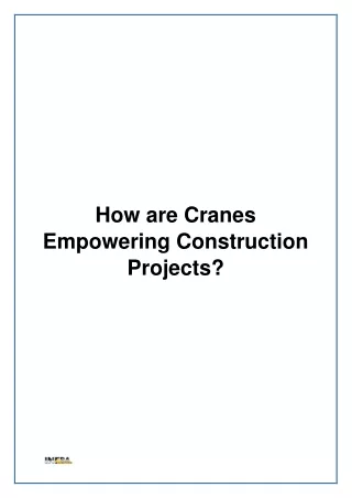 how are cranes empowering construction projects