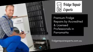 Premium Fridge Repairs by Accredited & Licensed Professionals in Parramatta