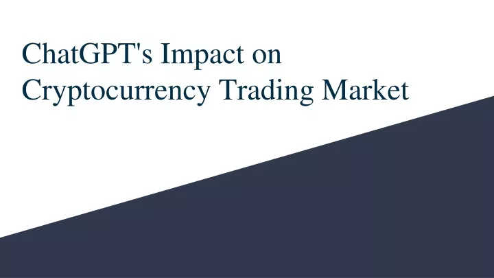 chatgpt s impact on cryptocurrency trading market