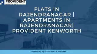 Flats in rajendranagar  Apartments in rajendranagar Provident kenworth