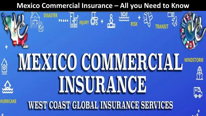 mexico commercial insurance all you need to know