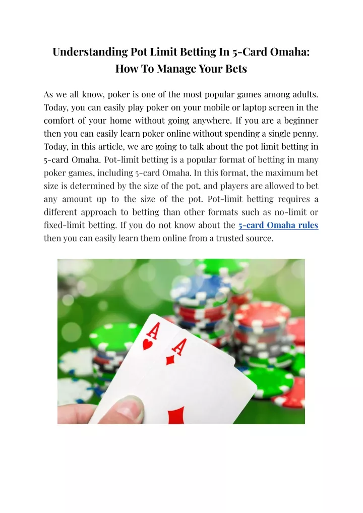 understanding pot limit betting in 5 card omaha