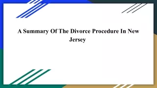 A Summary Of The Divorce Procedure In New Jersey