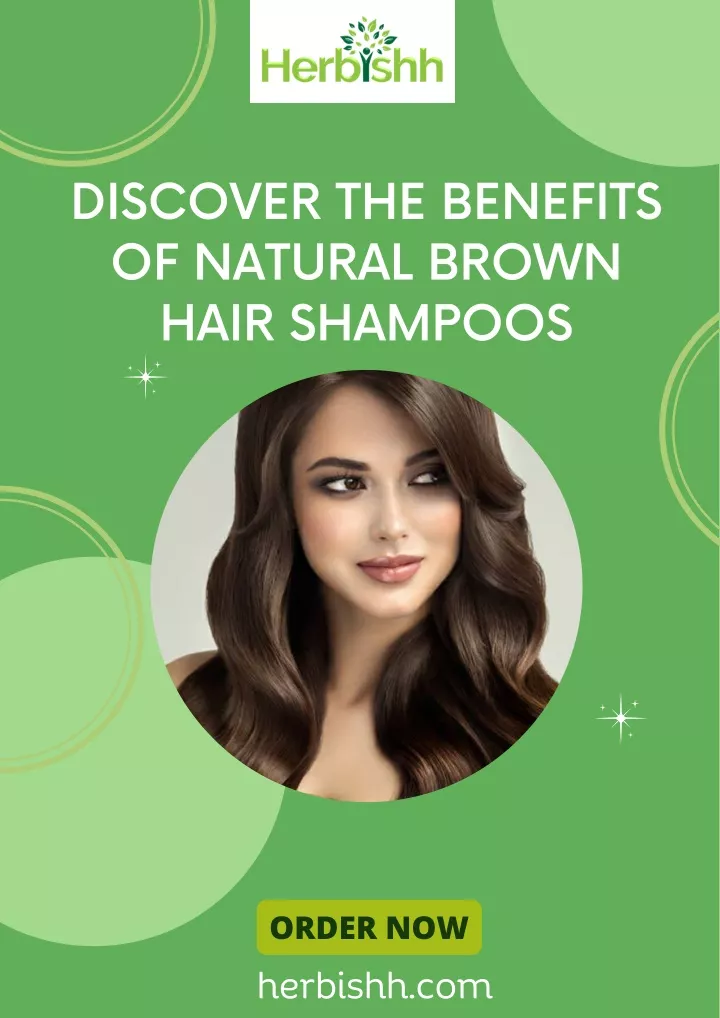 discover the benefits of natural brown hair