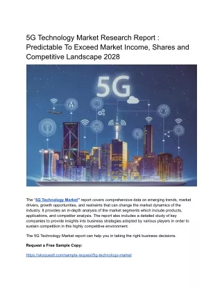 5G Technology Market Research Report : Predictable To Exceed Market Income.