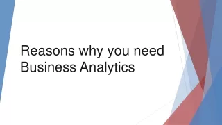 Reasons why you need Business Analytics