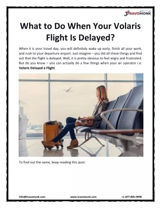 what to do when your volaris flight is delayed
