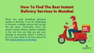 Instant Delivery In Mmbuai