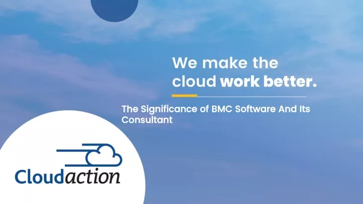 the significance of bmc software