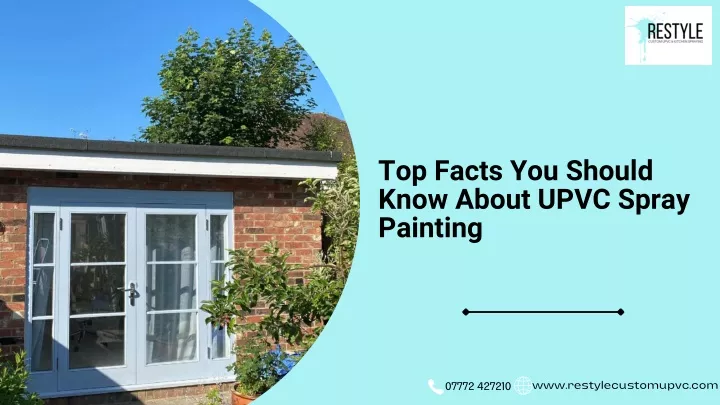 top facts you should know about upvc spray