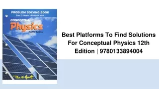 Best Platforms To Find Solutions For Conceptual Physics 12th Edition _ 9780133894004