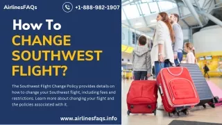 Southwest Flight Change Policy |  1-888-982-1907