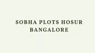 sobha plots hosur bangalore
