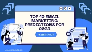 Top 10 Email Marketing Predictions for 2023