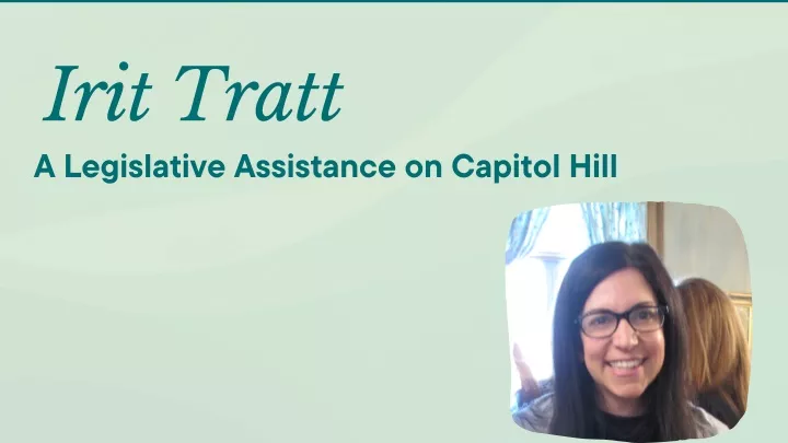 irit tratt a legislative assistance on capitol