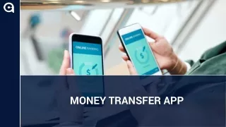 How To Create A Money Transfer App? Everything You Should Know