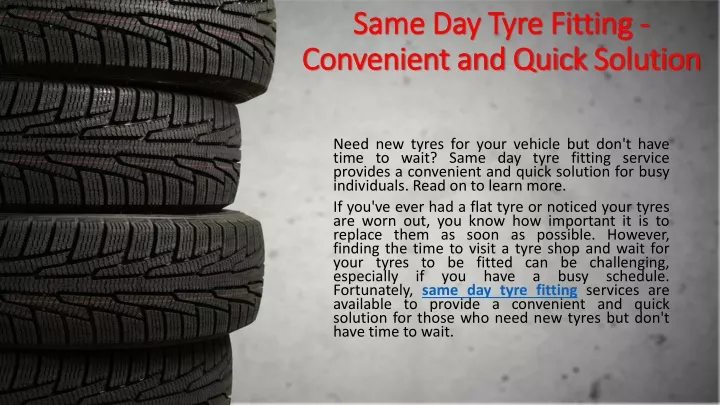 same day tyre fitting convenient and quick solution