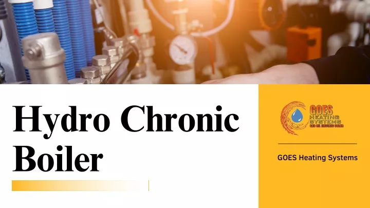 hydro chronic boiler