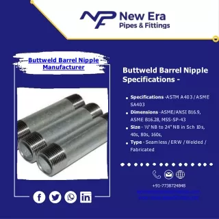 Barrel Nipple | Buttweld Short Stub End | Pipe Fittings - New Era Pipes