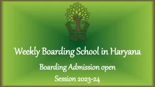 weekly boarding school in haryana