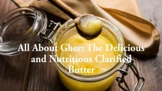 All About Ghee