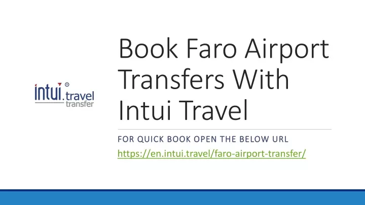 book faro airport transfers with intui travel