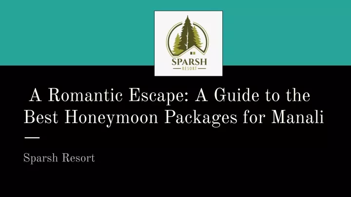 a romantic escape a guide to the best honeymoon